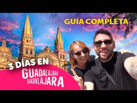 3 DAYS IN GUADALAJARA, JALISCO 🇲🇽✨ What to do 🤔