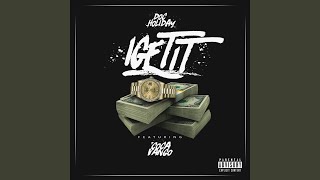 I Get It (feat. Coca Vango)