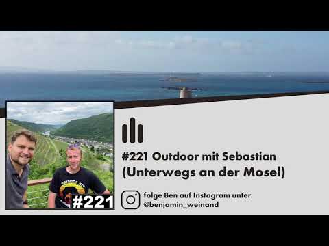 Ben Spricht - Podcast #221 Teaser | Outdoor mit Sebastian (Vor Ort an der Mosel)