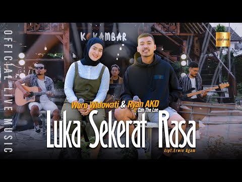 Woro Widowati & Ryan AKD ft Cah The Loe - Luka Sekerat Rasa (Official Live Music)