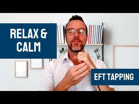 The Power of EFT Tapping for Anxiety & Stress (HD)