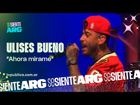 Ahora mirame por Ulises Bueno en Malbec y el Olivo - Se Siente Argentina