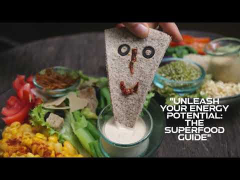 Unlock Your Energy Potential with Superfoods | Ultimate Superfood Guide 2023