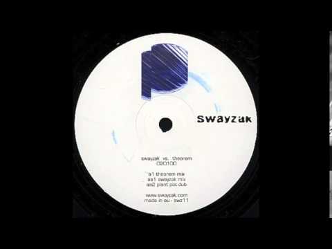 Swayzak vs. Theorem - 020100 (Theorem Mix)