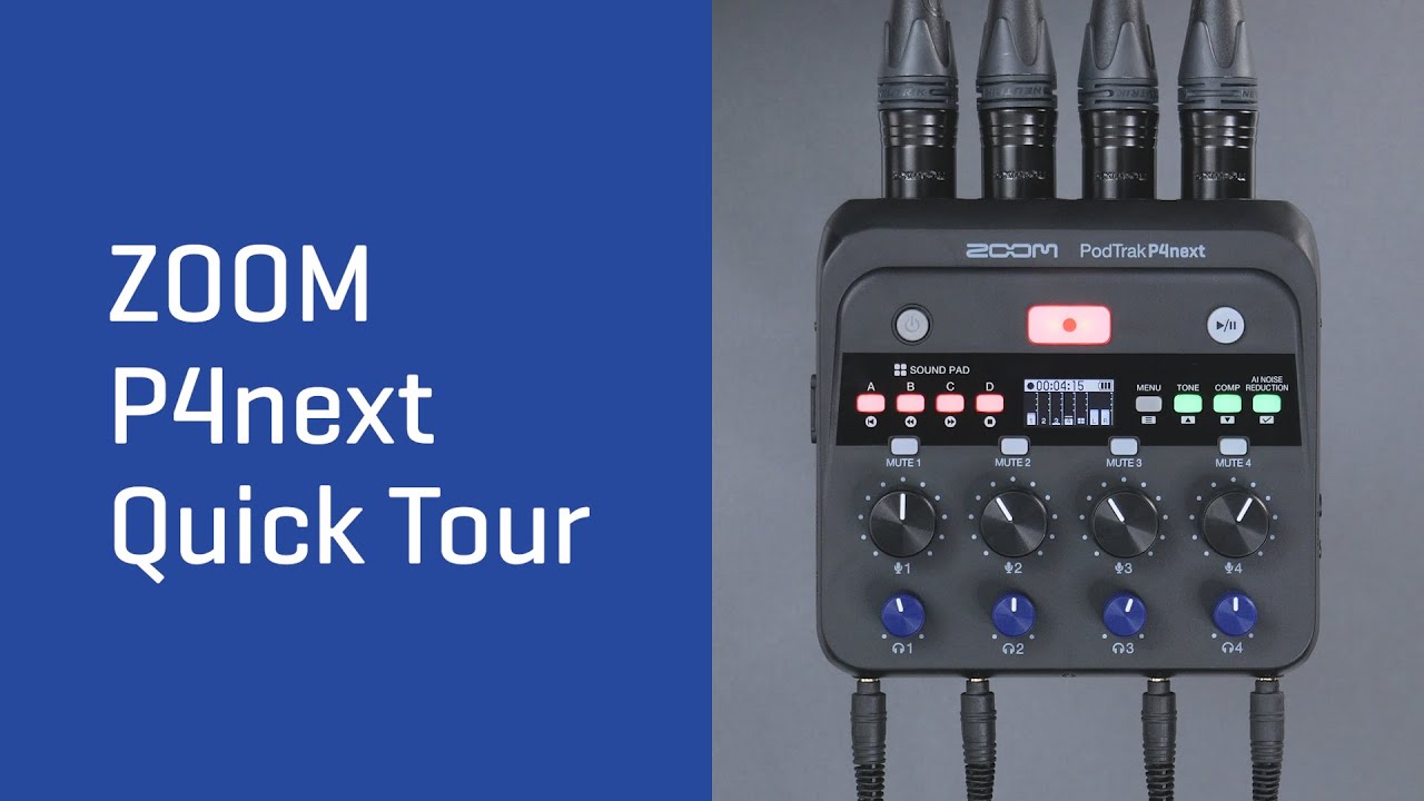ZOOM P4next Quick Tour