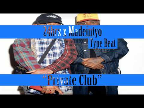 24HRS x MadeinTYO Type Beat - Private Club