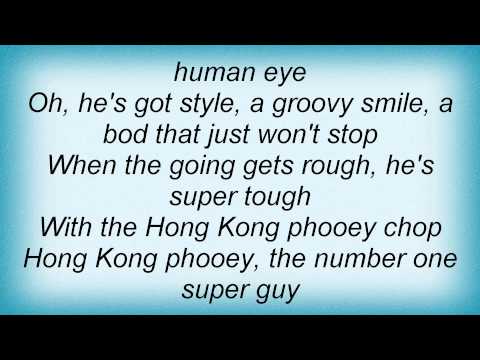 download lagu mp3 mp4 Hong Kong Phooey Lyrics, download lagu Hong Kong Phooey Lyrics gratis, unduh video klip Hong Kong Phooey Lyrics