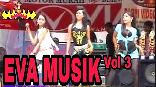 Download lagu EVA MUSIK VOL3 TRACK 1 mp3