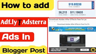 How to setup adsterra ad in blogger post||How to setup Adsterra ad|| How to earn money from adsterra