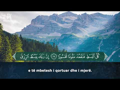 Disa punë që t'i ka ndaluar Zoti | Recitim i mrekullueshëm | Qetëso zemrën me Kuran | Sure El-Isra