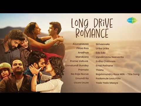 Long Drive Romance - Audio Jukebox | Avunanavaa, Pillaa Raa, Aradhya, Mandaara, Prema Velluva