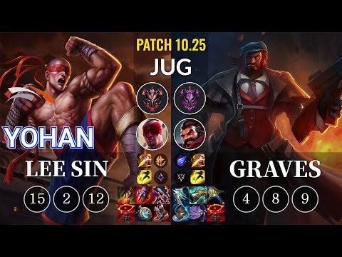 HLE yoHan Lee Sin vs Graves Jungle - KR Patch 10.25