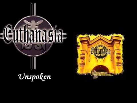 Euthanasia - Euthanasia - Unspoken
