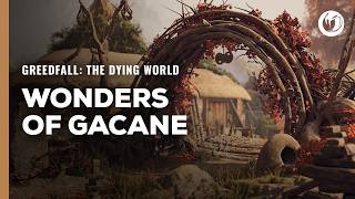 GreedFall: The Dying World - Wonders of Gacane (2026) Trailer