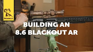 Building an 8.6 Blackout AR