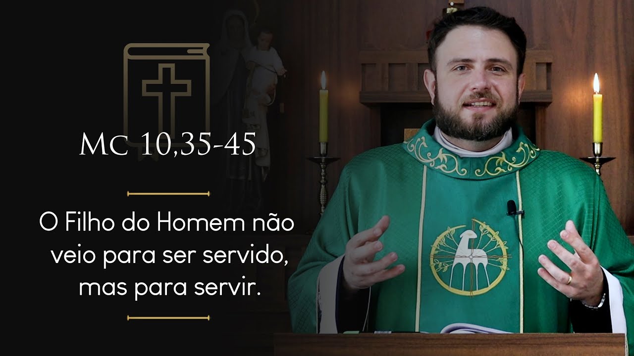 Homilia Diária | 29º Domingo do Tempo Comum (Mc 10,35-45)