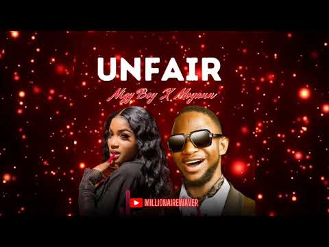 Nigy Boy, Moyann - Unfair (Official Music)
