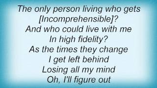 Bob Mould - High Fidelity Lyrics