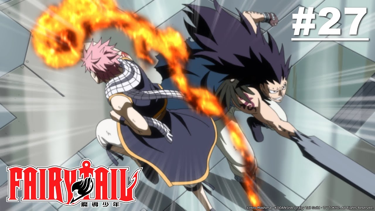 Fairy Tail - Episode 027 (S1E27) [English Dub]