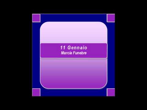 "11 Gennaio" - Marcia Funebre - G. Amore