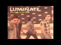 Wake Up by Luminate 