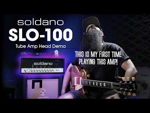 MY FIRST TIME TRYING THE MIGHTY SOLDANO SLO-100 ALL TUBE AMPLIFIER HEAD - SLO100 TUBE AMP HEAD DEMO