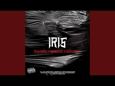 Iris (feat. Sulcio Guapo)