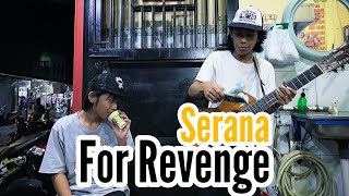 Download lagu FOR REVENGE-SERANA | COVER PENGAMEN mp3 Download lagu FOR REVENGE-SERANA | COVER PENGAMEN mp3