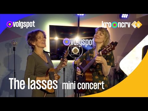 The Lasses - mini concert ⎜Volgspot⎟NPO Radio 5