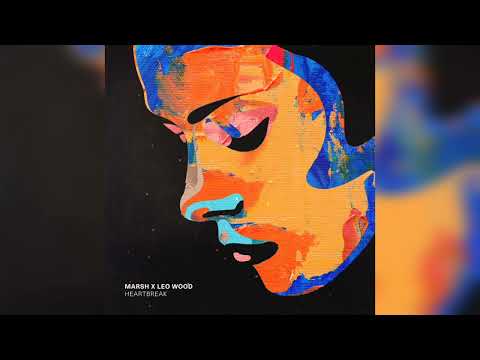Marsh x Leo Wood - Heartbreak (Extended Mix)