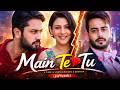 Main Te Tu Full Movie Roshan Prince Mankirt Aulakh Latest Punjabi Movie 2026 Movie