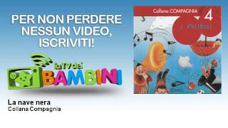 Collana Compagnia - La nave nera