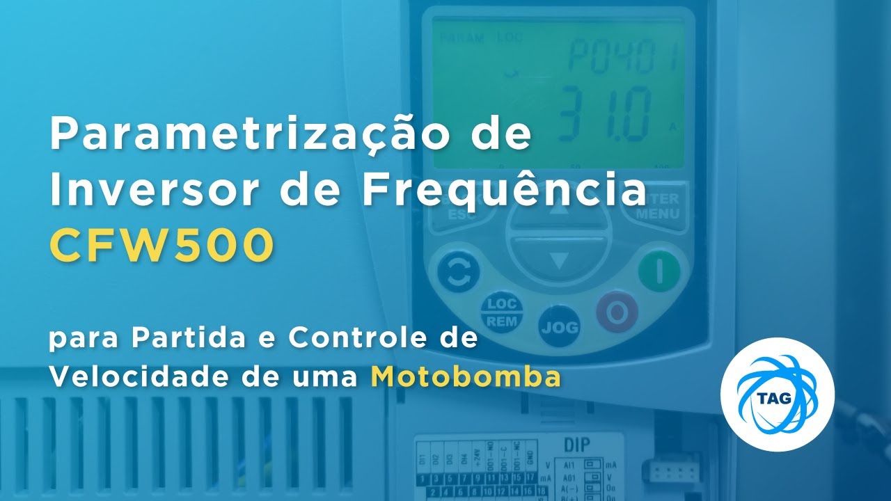 Parametrização de Inversor de Frequência CFW500 - Partida e Controle de Velocidade em Motobomba