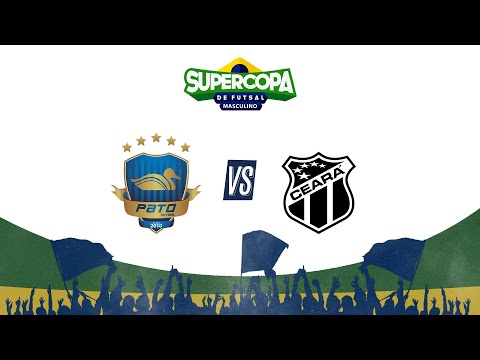 Supercopa de Futsal Masculino: Pato x Ceará - AO VIVO E COM IMAGENS