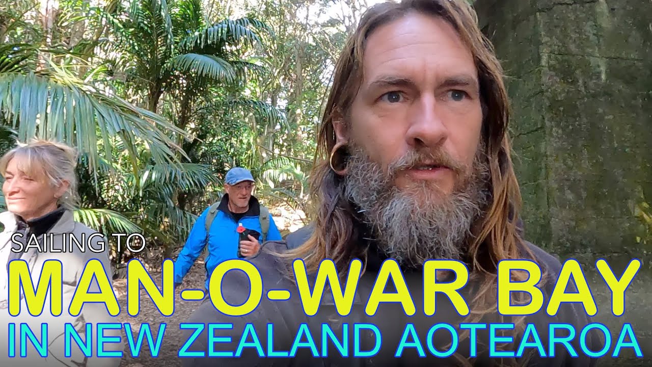 Sailing to Man-o-War Bay on Waiheke Island & Touring WWII Bunker Stoney Batter with SY RaLa