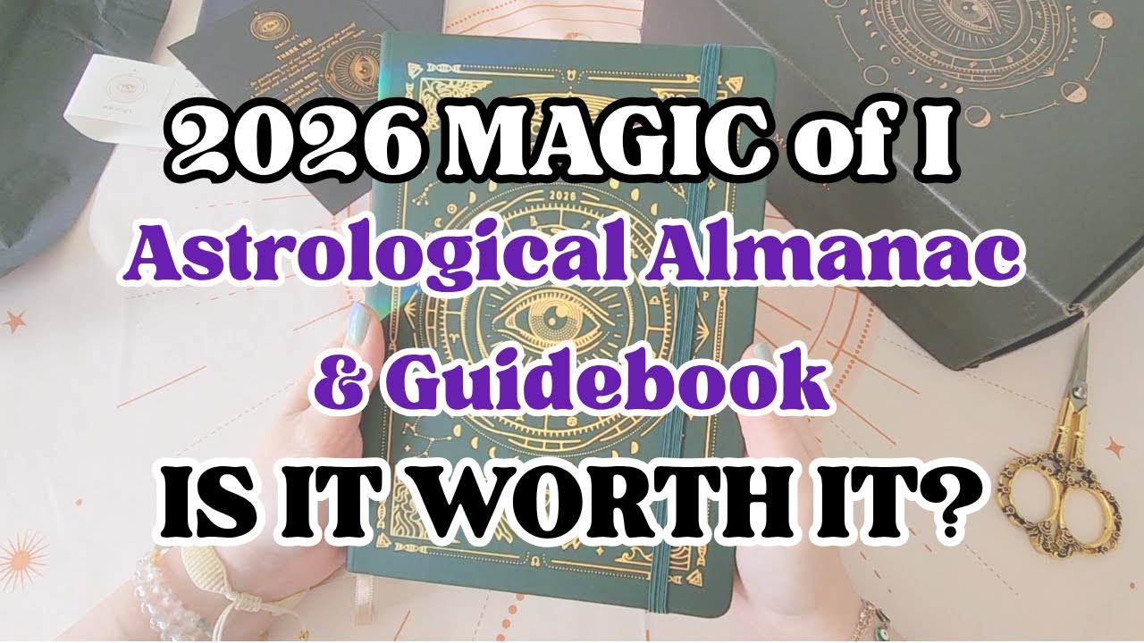2026 MAGIC of I Astrological Almanac & Guidebook Unboxing || First Look || Worth it or not?