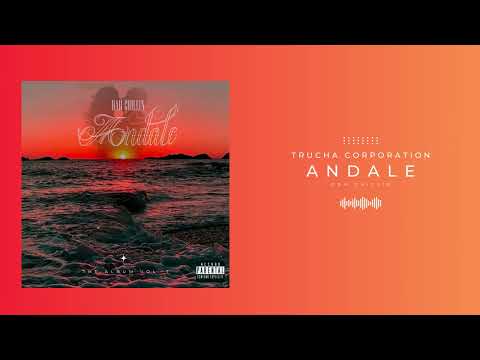 DAH CHILLIN - ANDALE