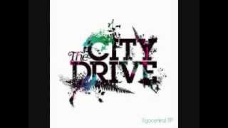 The City Drive Behind Closed Doors