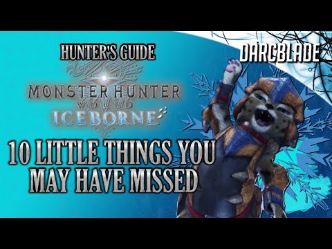 Iceborne : 10 Little Things You May Have Missed : MHW Iceborne