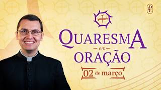 Lent in Prayer - 02/03