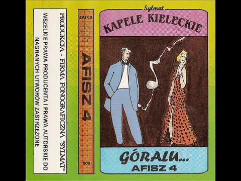 Afisz - To co dał nam świat [Afisz 4 - Góralu... (Sylmat 009)] (Polska Biesiada) (Kapele Kieleckie)