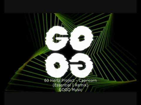 60 Hertz Project - Capricorn (Essential I Remix) - GOGO 044