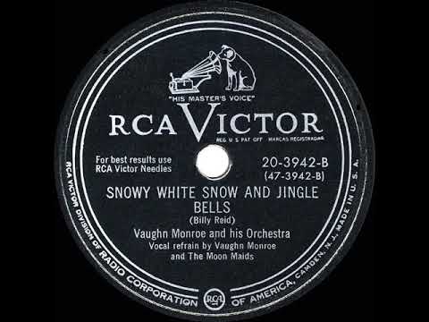 1950 Vaughn Monroe - Snowy White Snow And Jingle Bells (Google ad song)