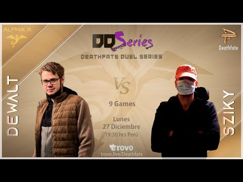 Deathfate Duel Series 21 - Dewalt vs Sziky