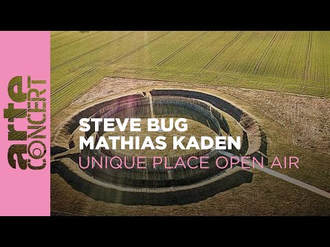 Steve Bug & Mathias Kaden - Unique Place Open Air 2023 – ARTE Concert