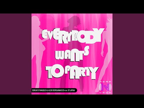 Everybody wants to party (Aldo Bergamasco Mix)