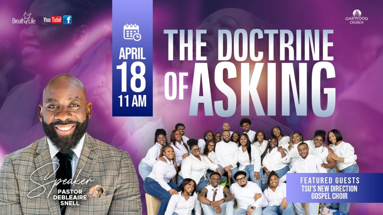 Doctrine of Asking | Pastor Debleaire Snell