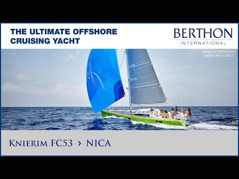 [OFF MARKET] Knierim FC53 (NICA) - Yacht for Sale - Berthon International Yacht Brokers