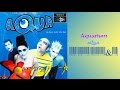 Aquarium - aQua (Álbum Completo) HD 