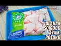 MENGOLAH SO GOOD AYAM POTONG MENJADI AYAM UNGKEP YANG ENAK DAN PRAKTIS